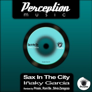 Sax in the City (Remixes) - EP