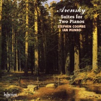 Arensky: Suites for Two Pianos - Stephen Coombs & Ian Munro