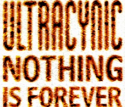 Ultracynic - Nothing Is Forever (Original Mix)