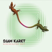 Djam Karet - Desert Varnish