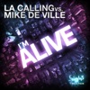 L.A. Calling & Mike de Ville