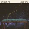 Jim Guthrie - The Sound of Wanting More