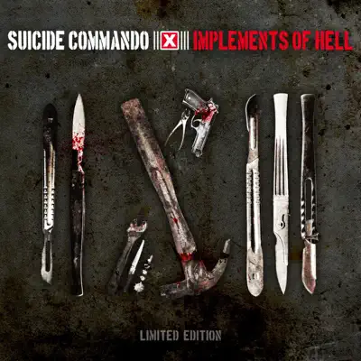 Implements Of Hell Remixes - Suicide Commando