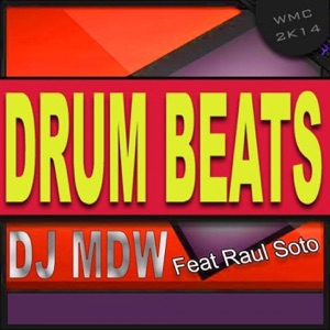 Drum Beats (feat. Raul Soto) - Single