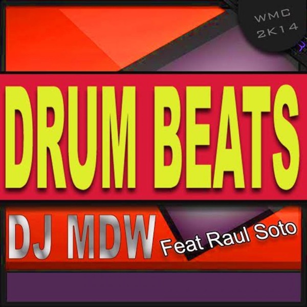 Drum Beats (feat. Raul Soto) - Single