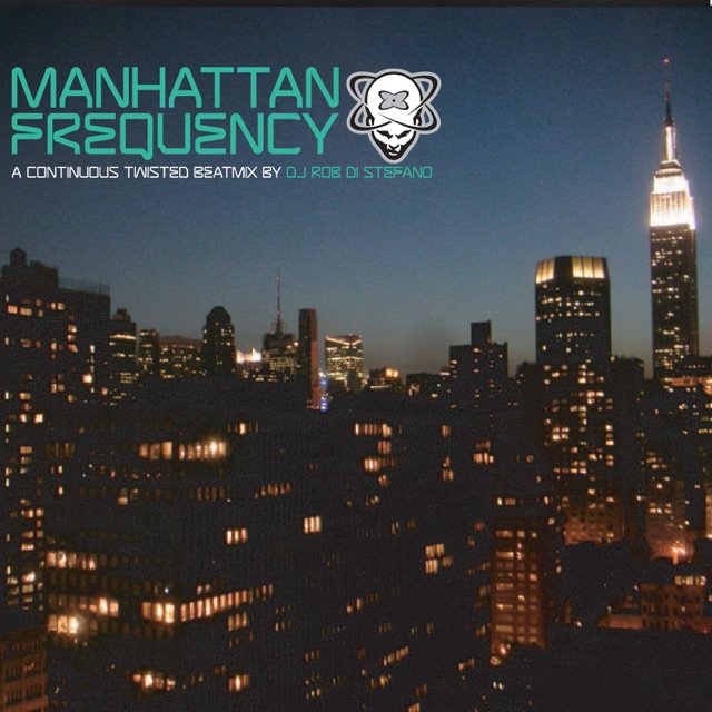 Guy Gerber & Dixon Manhattan Frequency - A Continuous Twisted Beatmix By DJ Rob Di Stefano Album Cover