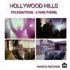 Stream & download Foundations (I Was There ) - Single