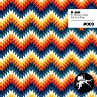 Morning Time / Hot Town - Single - K Jah