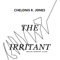 The Irritant (Kruse & Nurnberg Remix) - Chelonis R. Jones lyrics