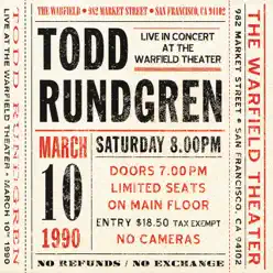 Live at the Warfield Theater, San Francisco: March 10th 1990 (Live) - Todd Rundgren
