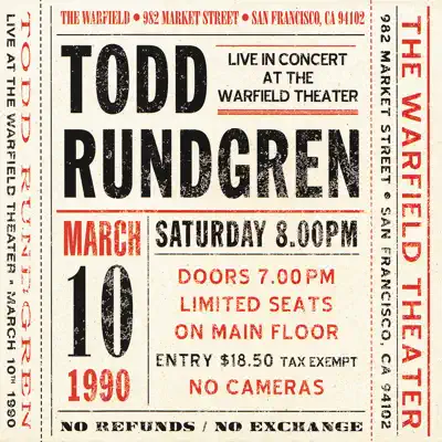 Live at the Warfield Theater, San Francisco: March 10th 1990 (Live) - Todd Rundgren