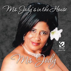 Ms. Jody's In The House (feat. David Brinston)