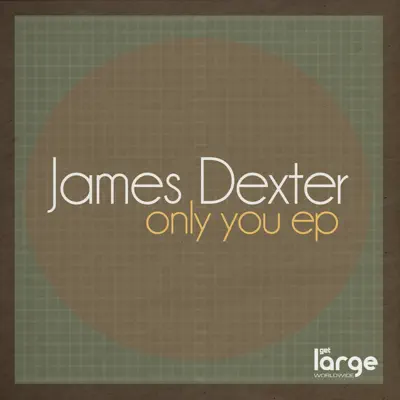 聆聽 James Dexter 的「Only You - Single」