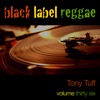 Black Label Reggae (Volume 36)