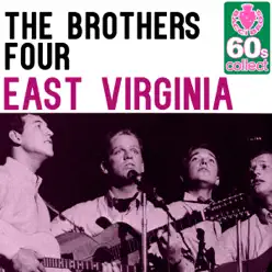 East Virginia (Remastered) - Single - The Brothers Four