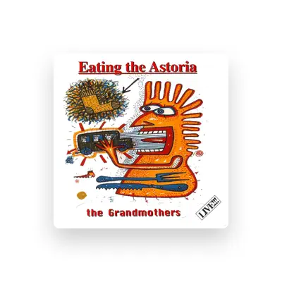Listen to The Grandmothers, watch music videos, read bio, see tour dates & more!