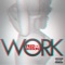 Work - Fred the Godson lyrics