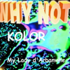 My Lady d'Arbanville (Reggae Mix) - Kolor