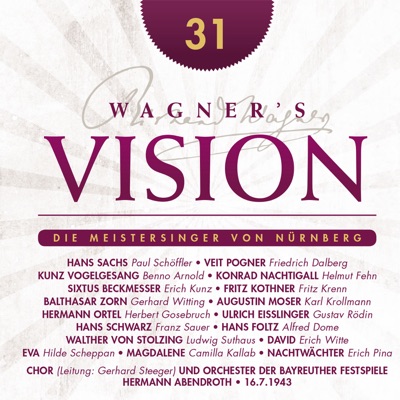 Wagner's Vision: Die Meistersinger von Nurnberg, Act I-II (1943)