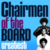 Chairmen of the Board - Give Me Just a Little More Time Grafik