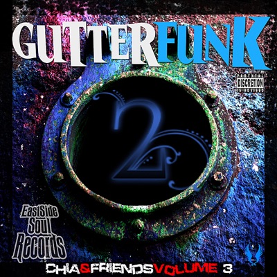 Gutter Funk 2 (Chia & Friends, Vol. 3)