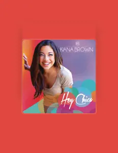 Listen to Kiana Brown, watch music videos, read bio, see tour dates & more!