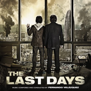The Last Days (Original Motion Picture Soundtrack)
