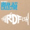Fathead - Mike Hobart's Urban Jazz Collective lyrics