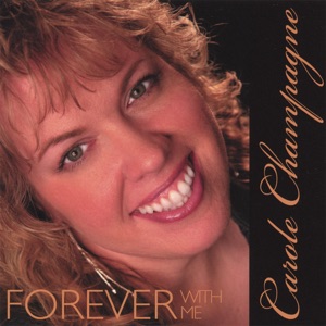 Carole Champagne - Forever With Me - Line Dance Choreographer