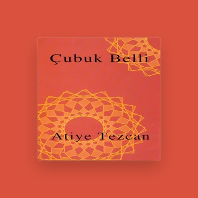 Listen to Atiye Tezcan, watch music videos, read bio, see tour dates & more!