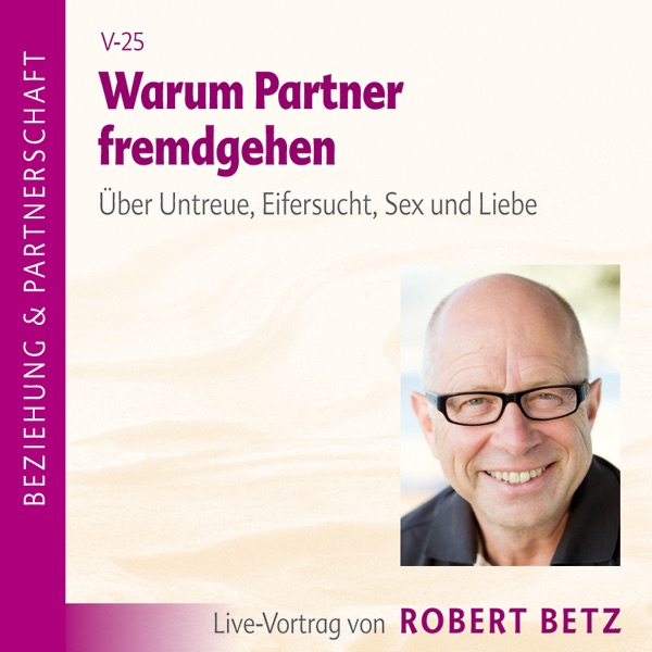 Warum Partner fremdgehen