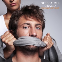 Guillaume Grand - Couvre ta peau