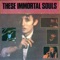 These Immortal Souls - These Immortal Souls lyrics
