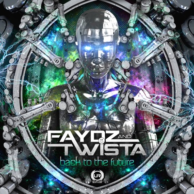 Faydz & Twista Back To the Future