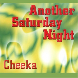 Cheeka - Another Saturday Night - Line Dance Music