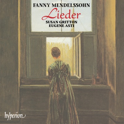 Fanny Mendelssohn: Lieder