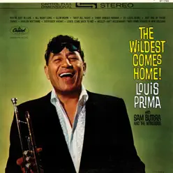 The Wildest Comes Home! - Louis Prima