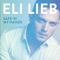 Safe in My Hands - Eli Lieb lyrics