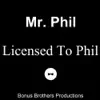 Stream & download Licensed to Phil - Single