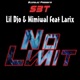 No Limit feat Larix SBT Single