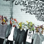 Local Natives - Wide Eyes