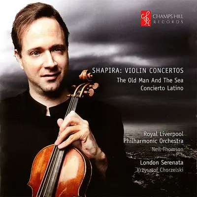 Shapira: Violin Concertos - Royal Liverpool Philharmonic Orchestra Shapira: Violin Concertos - Royal Liverpool Philharmonic Orchestra