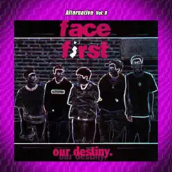 Alternative, Vol. 8: Face First - Face First