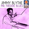 Jimmy Blythe - Mr. Freddie Blues (Remastered)