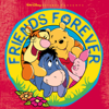 Winnie the Pooh - Friends Forever - Verschillende artiesten