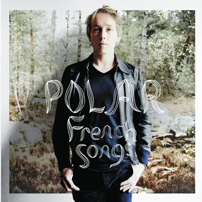 French Songs - Polar