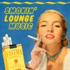 Smokin' Lounge Music