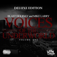 Voices of the Underworld Vol. 1 (Deluxe Edition) - Blast Holiday & Mike Larry