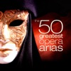 The 50 Greatest Opera Arias artwork