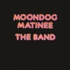 Moondog Matinee, 2013